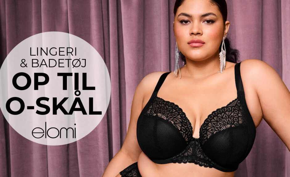 Elomi lingeri og badetøj op til O-skål